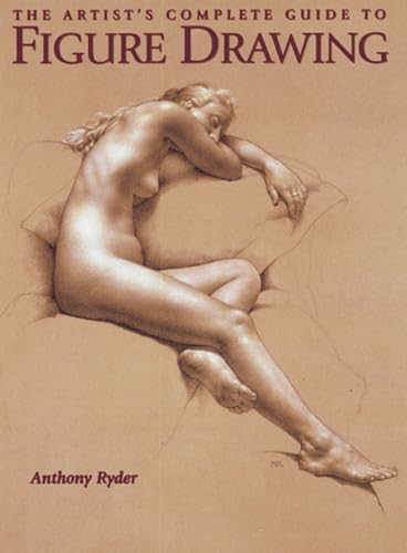 The Artist's Complete Guide to Figure Drawing book