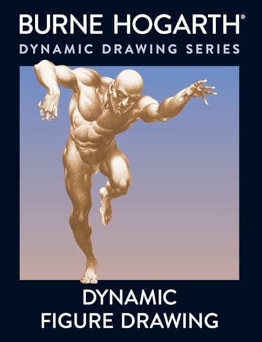 Dynamic Figure Drawing by Burne Hogarth book