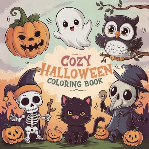 Cozy Halloween Coloring Book: Bold & Easy Spooky and Cute Designs for Kids and Adults | Perfect for Stress Relief and Creative Relaxation | ... Halloween Fun (Cozy Coloring Book Series)