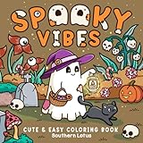 Spooky Vibes: Coloring Book...