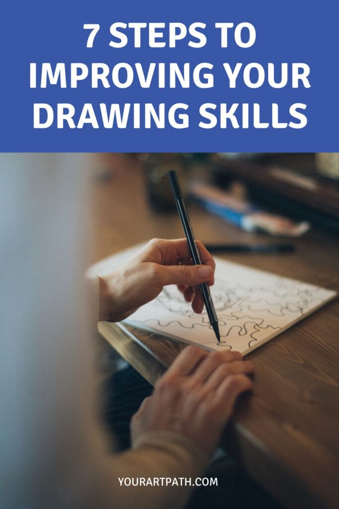 7 steps to improve drawing skills for beginners