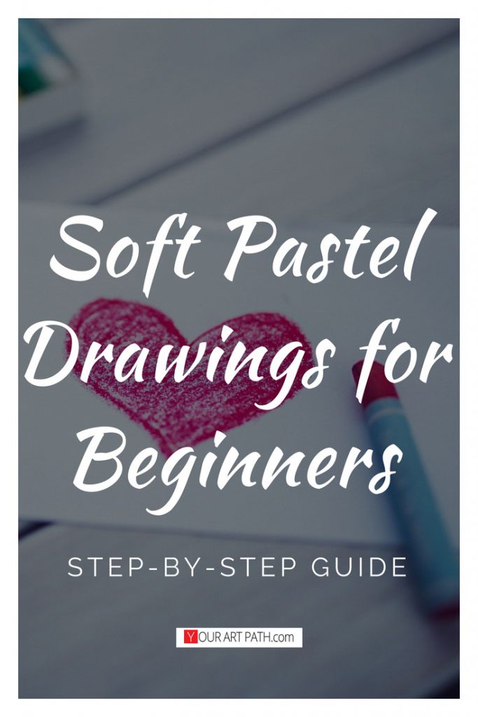 Soft Pastel Techniques to Learn - Welcome To Nana's