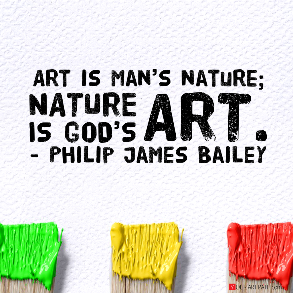 60 Best Great Art Quotes About Art, Life and Love.