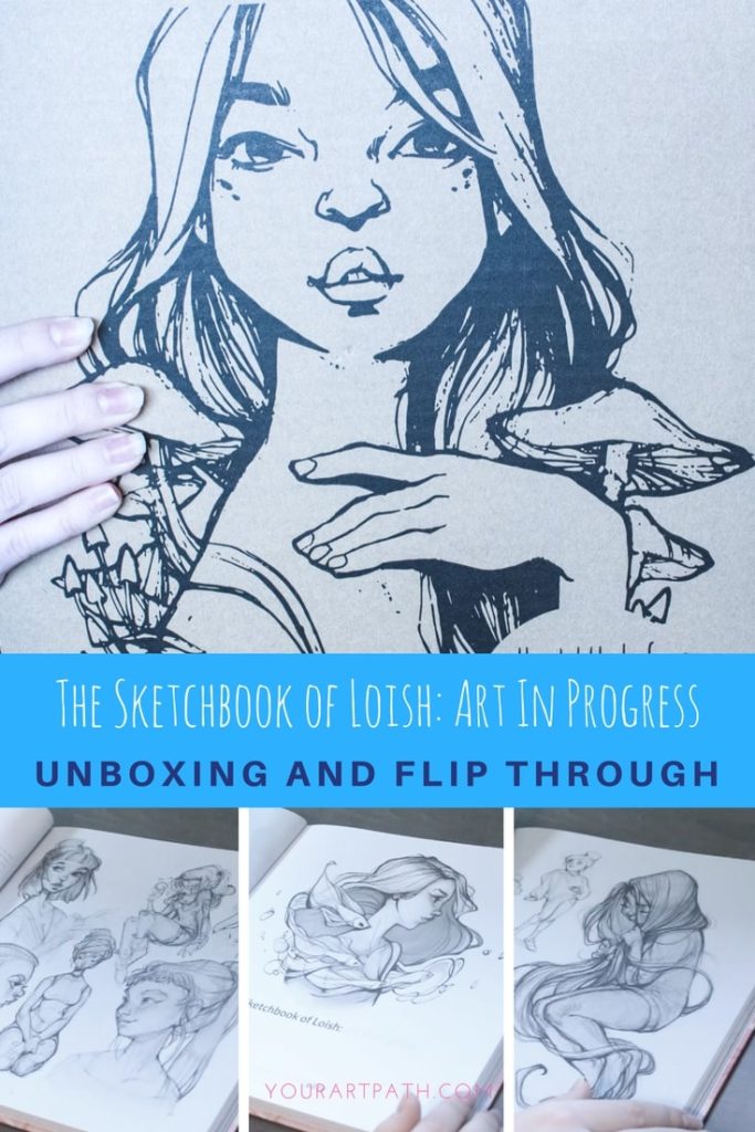 The Sketchbook Of Loish: Art In Progress (+Video Unboxing And Flip Through) Quick Tips