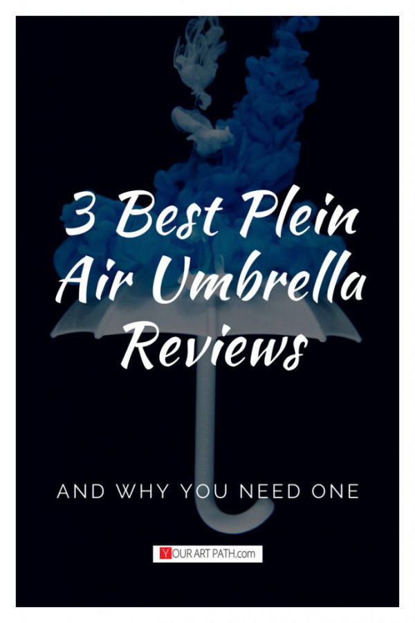 3 Best Plein Air Umbrella Reviews in 2018 - YourArtPath