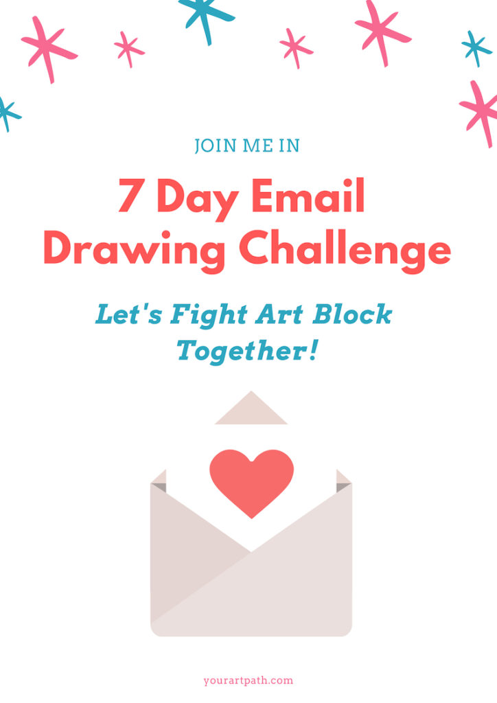 7 day drawing challenge art | how to fight art block | art block help artists | art block how to get rid of