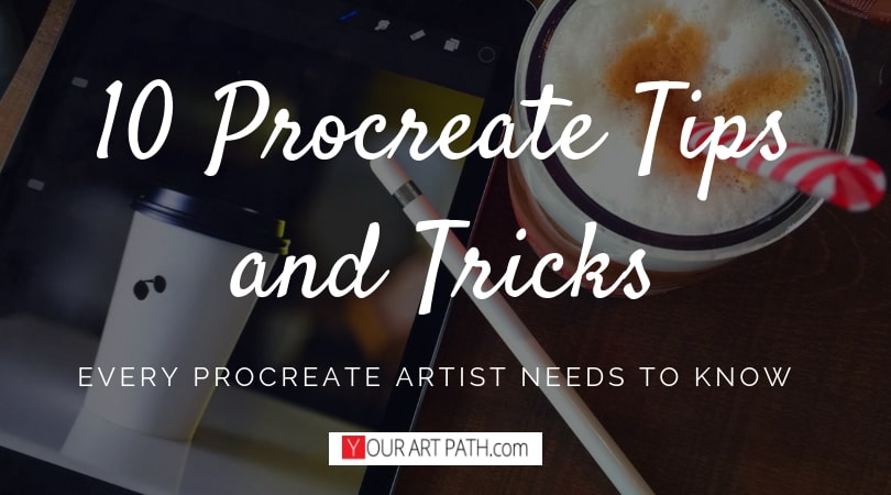 tips and tricks for procreate