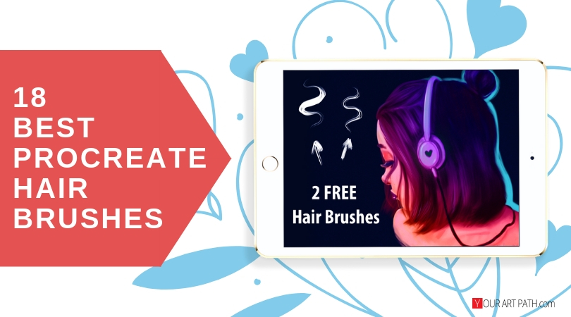 18 Procreate Hair Brushes For Believable Hair Painting Yourartpath