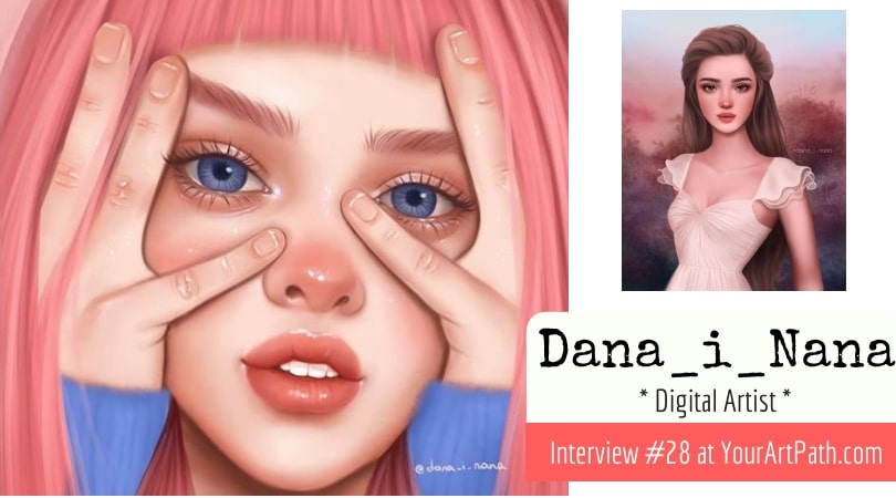 Artist interview with digital artist who paints beautiful girls dana_i_nana