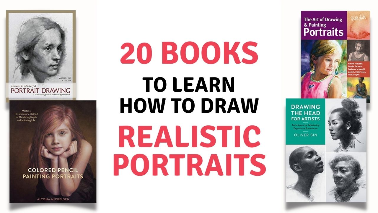 20 books that will teach you how to draw realistic portraits. These 20 books include how to draw portraits with pencils, paints, colored pencils and other medium. You will enjoy the easy to follow step-by-step tutorials for beginners and learn to improve fast. Pick the right learning resource for you ad become the artist you want to be!