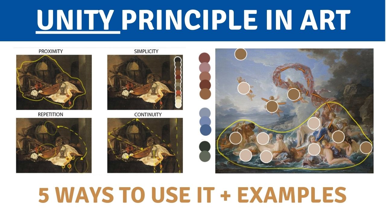 What is unity in art? Definition, meaning, 5 ways to use it and examples in art paintings.