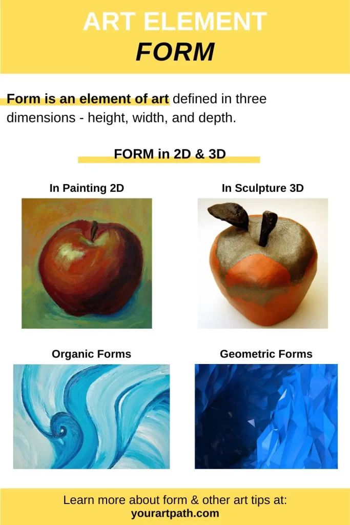 What is Form in Art - infographic. Form is an element of art defined in three dimensions - height, width, and depth. The term ‘form’ is applied mostly to three-dimensional objects of visual art such as sculpture or installation or the illusion of three-dimensionality in a two-dimensional work of art.