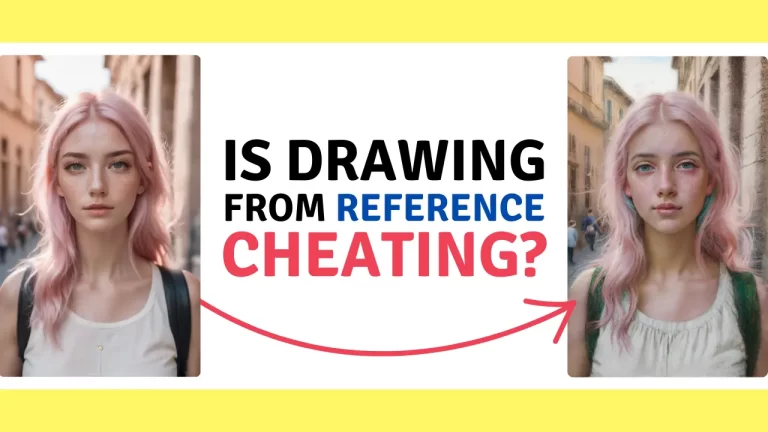 Is Drawing from Reference Cheating? Yes and No, it depends on what reference you use, for what purpose and how you use it. Let's discuss further.